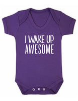 I Wake Up Awesome Baby Boy Girl Unisex Short Sleeve Bodysuit